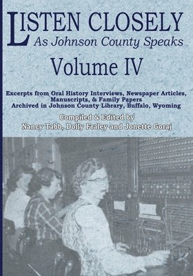Listen Closely as Johnson County Speaks - Vol. 4