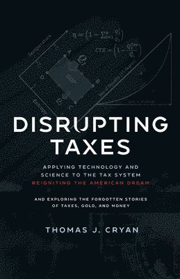 Disrupting Taxes 1