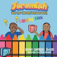 bokomslag Jeremiah and the great lunchbox coloring book