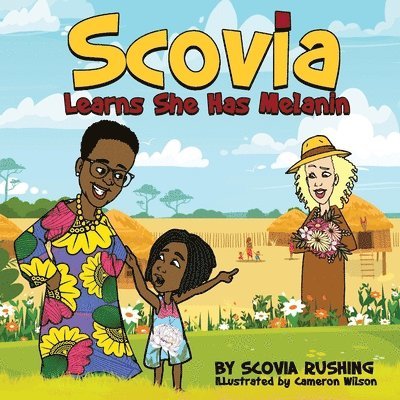 Scovia Learns She Has Melanin 1