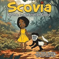 bokomslag Scovia Aprende la Bendición en Espera