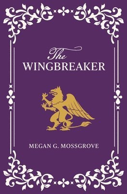 The Wingbreaker 1