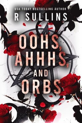 bokomslag Oohs, Ahhhs, and Orbs