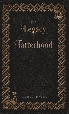 The Legacy of Tatterhood 1