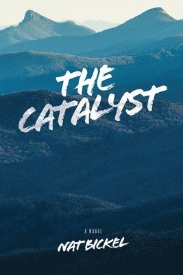 The Catalyst 1