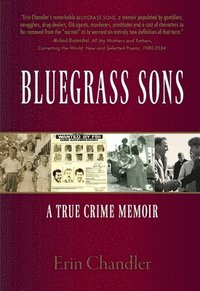 bokomslag Bluegrass Sons, A True Crime Memoir