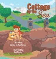 Jessica A MacPherson, Jackie Peveto - Cottage by the Sea, Inbunden