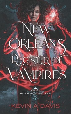 Kevin A Davis - New Orleans Register of Vampires, Häftad