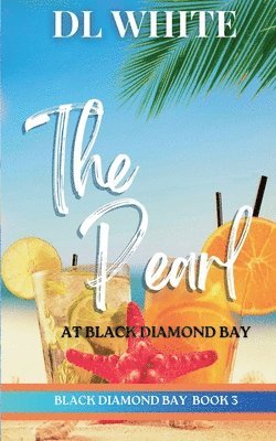 bokomslag The Pearl at Black Diamond Bay (Black Diamond Bay Book 3)