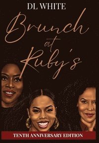 bokomslag Brunch at Ruby's Tenth Anniversary Edition