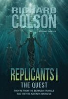 Richard Colson - Replicants I, Inbunden
