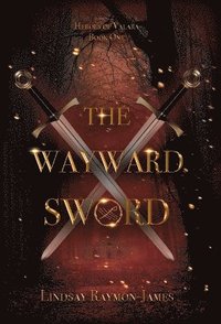 bokomslag Wayward Sword