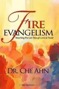 bokomslag Fire Evangelism