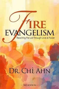 bokomslag Fire Evangelism
