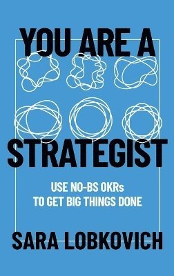bokomslag You Are A Strategist