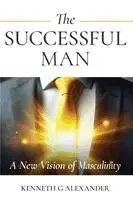 Kenneth G Alexander - Successful Man, Häftad. Tillgänglighet: Lägg i varukorg