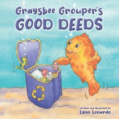 bokomslag Graysbee Grouper's Good Deeds