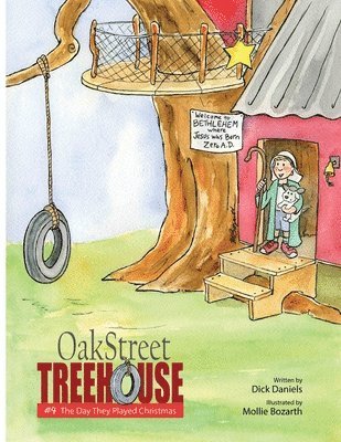 Oak Street Treehouse