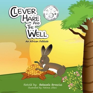 bokomslag Clever Hare and the Well