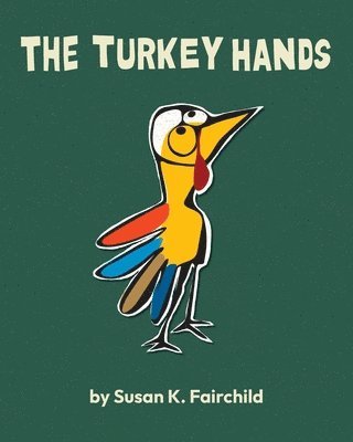 bokomslag The Turkey Hands