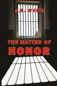 bokomslag Matter of Honor