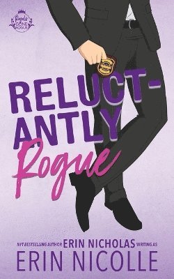 Reluctantly Rogue 1