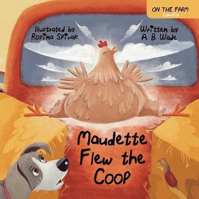 Maudette Flew The Coop