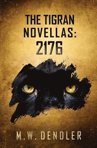 bokomslag Tigran Novellas