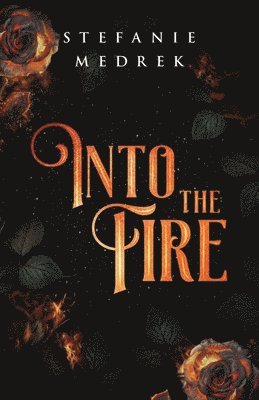 Into the Fire 1