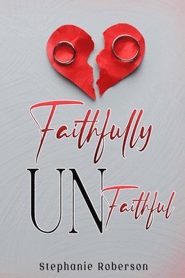 bokomslag Faithfully Unfaithful