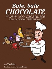 bokomslag Bate, Bate Chocolate, Huele Rico Cacahuate