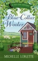 bokomslag Blue Collar Wooler