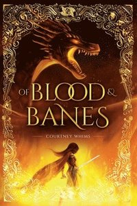 bokomslag Of Blood and Banes