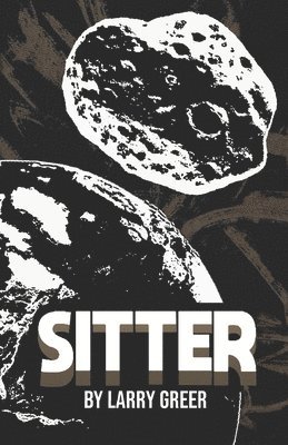 Larry Greer, Richard MacNeill - Sitter, Häftad