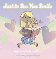 Dolly Venables - Just to See You Smile, Inbunden