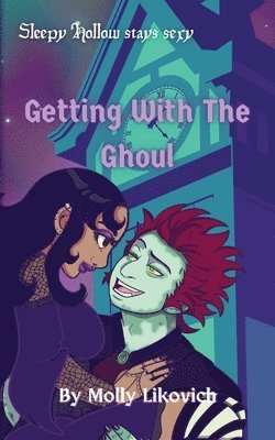 Getting With The Ghoul 1