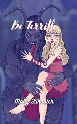 bokomslag Be Terrible