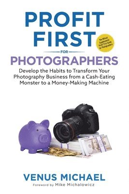 bokomslag Profit First for Photographers