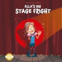 bokomslag Ella's Big Stage Fright