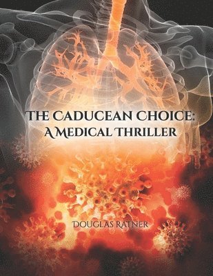 bokomslag The Caducean Choice