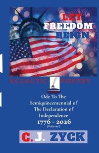 bokomslag Let Freedom Reign
