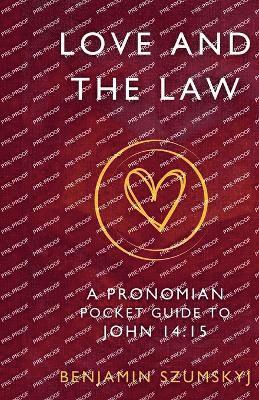 bokomslag Love and the Law