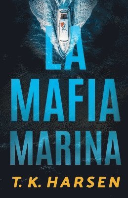 bokomslag Mafia Marina