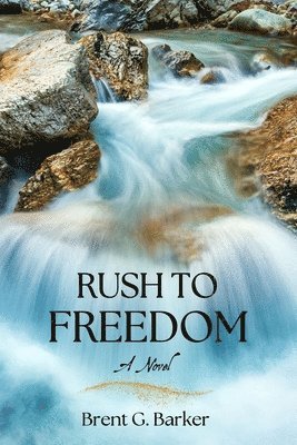 Rush to Freedom 1