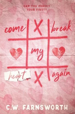 Come Break My Heart Again 1