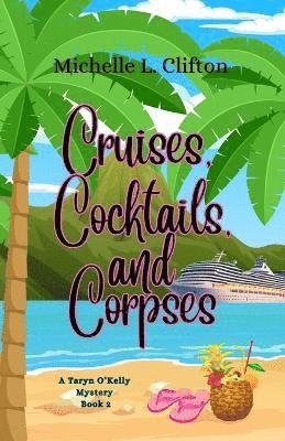 Cruises, Cocktails, and Corpses 1