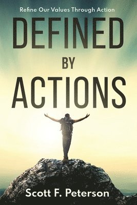 Defined by Actions 1