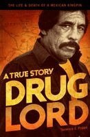 Terrence E Poppa - Drug Lord, The Life and Death of a Mexican Kingpin, Häftad