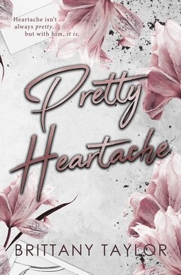 Pretty Heartache 1