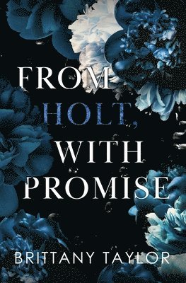 From Holt, With Promise